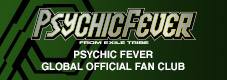 PSYCHIC FEVER GLOBAL